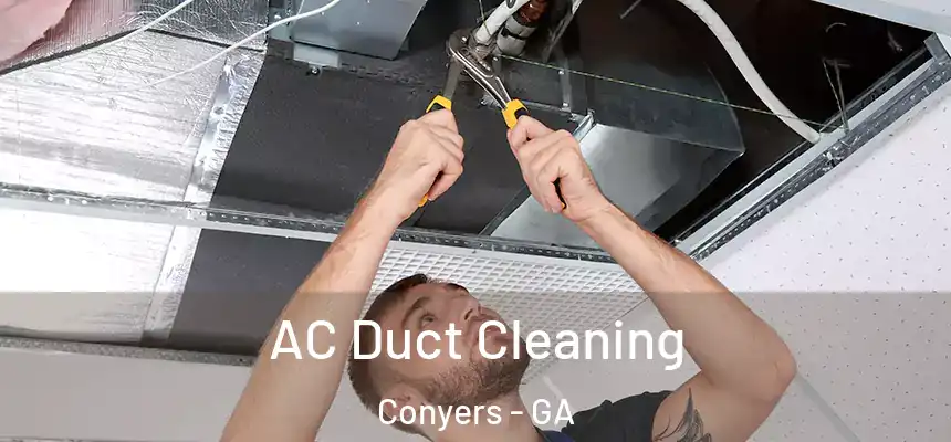  AC Duct Cleaning Conyers - GA
