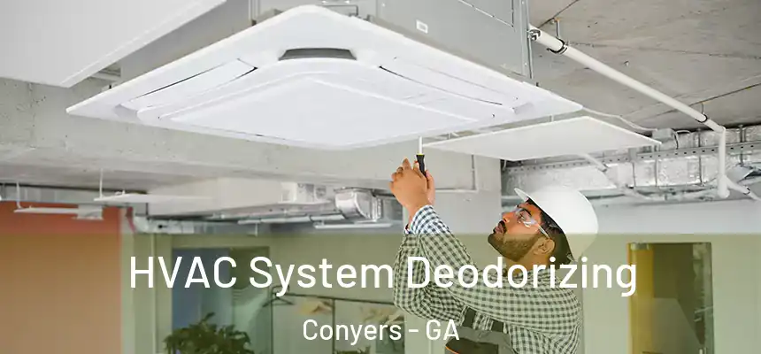  HVAC System Deodorizing Conyers - GA